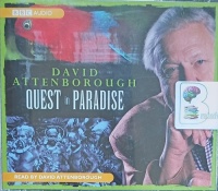 Quest in Paradise written by David Attenborough performed by David Attenborough on Audio CD (Abridged)